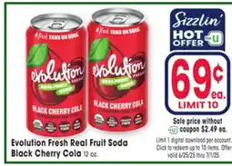 Jewel-Osco Evolution Fresh Real Fruit Soda Black Cherry Cola offer