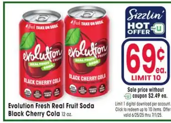 Jewel-Osco Evolution Fresh Real Fruit Soda Black Cherry Cola offer