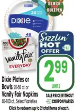 Jewel-Osco Dixie Plates or Bowls 20-50 ct. or Vanity Fair Napkins 40-100 ct offer