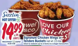 Jewel-Osco Signature Chicken Wings or Tenders Buckets offer