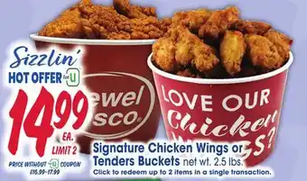 Jewel-Osco Signature Chicken Wings or Tenders Buckets offer