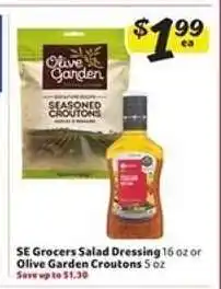 Winn Dixie SE Grocers Salad Dressing or Olive Garden Croutons offer