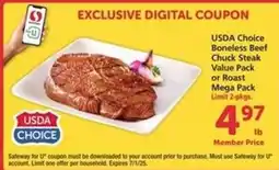 Safeway USDA Choice Boneless Beef Chuck Steak offer
