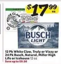 Winn Dixie White Claw, Truly, Vizzy, Busch, Natural, Miller High Life, Icehouse offer