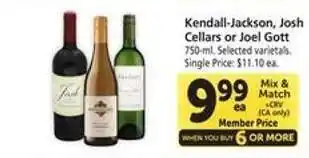 Safeway Kendall-Jackson, Josh Cellars or Joel Gott offer