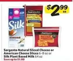 Winn Dixie Sargento Natural Sliced Cheese or American Cheese Slices or Silk Plant Based Milk offer