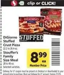 Safeway DiGiorno Stuffed Crust Pizza / Stouffer's Family Size Meal offer