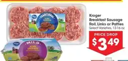 Kroger Kroger Breakfast Sausage Roll, Links or Patties offer