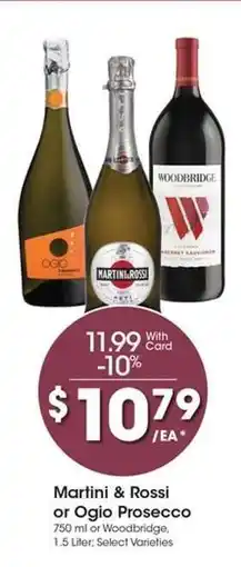 Kroger Martini & Rossi or Ogio Prosecco offer