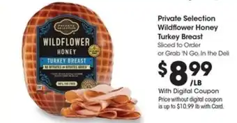 Kroger Private Selection Wildflower Honey Turkey Breast offer