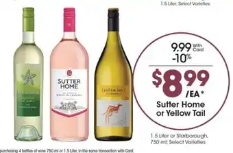 Kroger Sutter Home or Yellow Tail offer