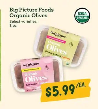 Sprouts Farmers Market Big Picture Foods Organic Olives offer