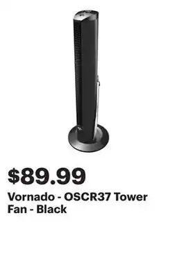Best Buy Vornado - OSCR37 Tower Fan - Black offer