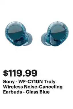 Best Buy Sony - WF-C710N Truly Wireless Noise-Canceling Earbuds - Glass Blue offer