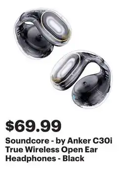 Best Buy Soundcore - by Anker C30i True Wireless Open Ear Headphones - Black offer