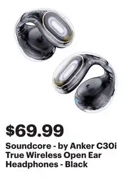 Best Buy Soundcore - by Anker C30i True Wireless Open Ear Headphones - Black offer