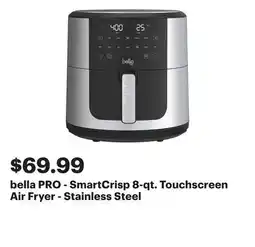 Best Buy bella PRO - SmartCrisp 8-qt. Touchscreen Air Fryer - Stainless Steel offer
