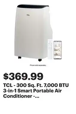 Best Buy TCL - 300 Sq. Ft. 7,000 BTU 3-in-1 Smart Portable Air Conditioner - White offer