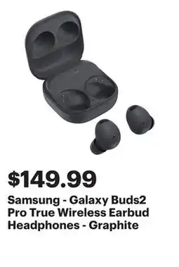 Best Buy Samsung - Galaxy Buds2 Pro True Wireless Earbud Headphones - Graphite offer