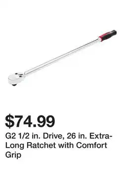 Harbor Freight Tools G2 1/2 in. Drive, 26 in. Extra-Long Ratchet with Comfort Grip offer