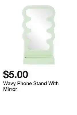 Five Below Wavy Phone Stand With Mirror offer