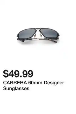 Marshalls CARRERA 60mm Designer Sunglasses offer