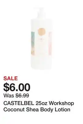 Marshalls CASTELBEL 25oz Workshop Coconut Shea Body Lotion offer