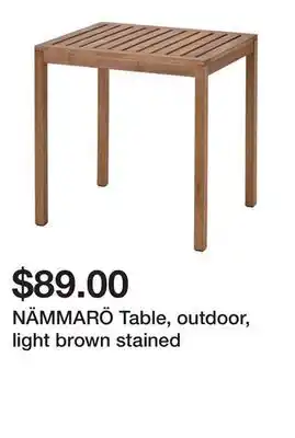 Ikea NÄMMARÖ Table, outdoor, light brown stained offer