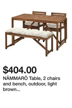 Ikea NÄMMARÖ Table, 2 chairs and bench, outdoor, light brown stained/Kuddarna light grey-beige offer