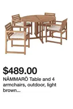 Ikea NÄMMARÖ Table and 4 armchairs, outdoor, light brown stained/Kuddarna light grey-beige offer