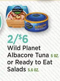 Heinen's Wild Planet Albacore Tuna 5 OZ. or Ready to Eat Salads 5.6 OZ offer