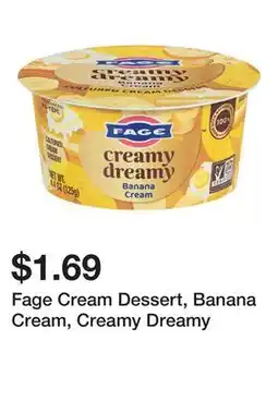 Wegmans Fage Cream Dessert, Banana Cream, Creamy Dreamy offer