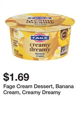 Wegmans Fage Cream Dessert, Banana Cream, Creamy Dreamy offer