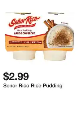 Wegmans Senor Rico Rice Pudding offer