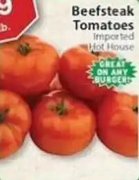 Associated Beefsteak tomatoes offer