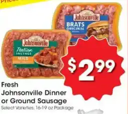Kroger Fresh Johnsonville Dinner or Ground Sausage offer