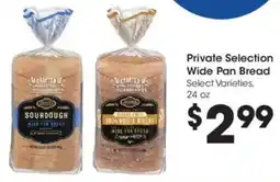 Kroger Private Selection Wide Pan Bread offer