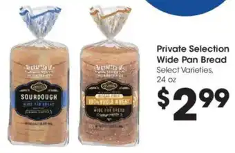 Kroger Private Selection Wide Pan Bread offer