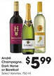 Kroger André Champagne, Dark Horse or Barefoot offer