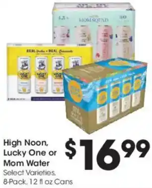 Kroger High Noon, Lucky One or Mom Water offer