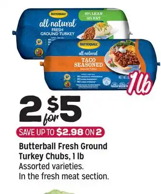 Grocery Outlet Butterball Fresh Ground Turkey Chubs, 1 lb offer