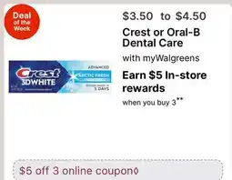 Walgreens Crest or Oral-B Dental Care offer