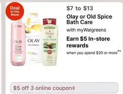 Walgreens Olay or Old Spice Bath Care offer