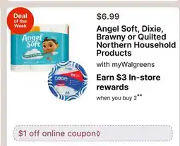 Walgreens Angel Soft, Dixie, Brawny or Quilted Northern Household Products offer