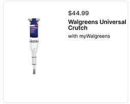 Walgreens Walgreens Universal Crutch offer