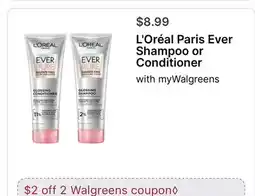 Walgreens L'Oréal Paris Ever Shampoo or Conditioner offer