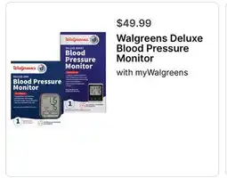 Walgreens Walgreens Deluxe Blood Pressure Monitor offer