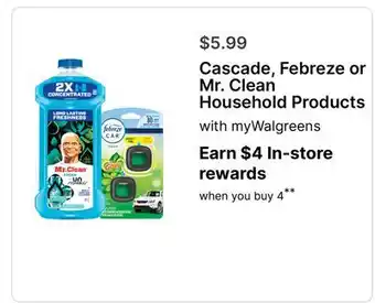 Walgreens Cascade, Febreze or Mr. Clean Household Products offer