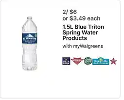 Walgreens 1.5L Blue Triton Spring Water Products offer