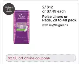 Walgreens Poise Liners or Pads, 20 to 48 pack offer